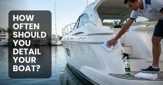 How Often Should You Detail Your Boat?